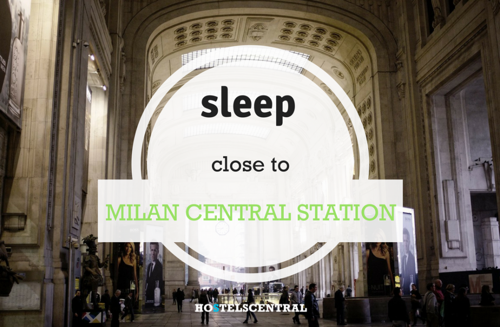 Hotels and Hostels in Milan near the Central Station - HostelsCentral.com